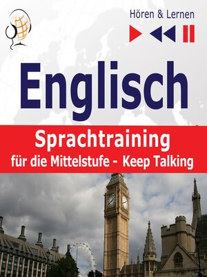 cover image of Englisch Sprachtraining für die Mittelstufe– Hören & Lernen